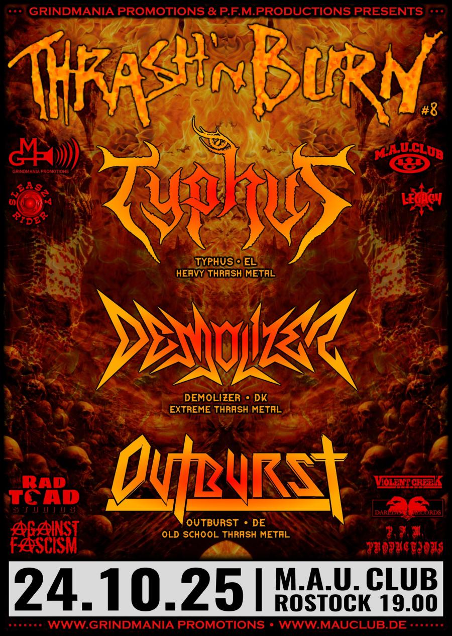 Typhus • Demolizer • Outburst - 24/10/2025 - Rostock - M.A.U. Club -  Deutschland